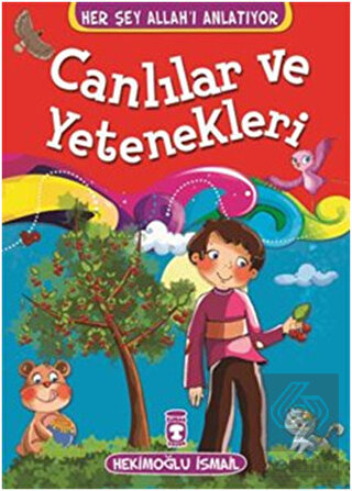 Canlılar ve Yetenekleri