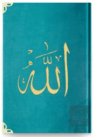 Çanta Boy Kadife Kur'an-ı Kerim (Turkuaz, Nakışlı