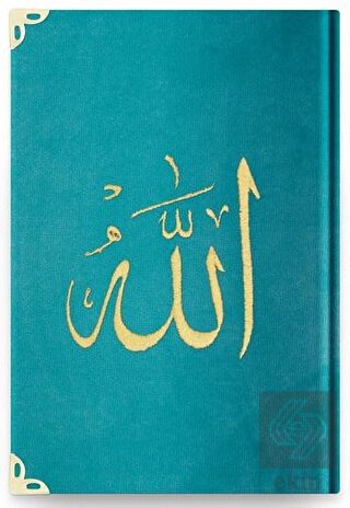 Çanta Boy Kadife Kur'an-ı Kerim (Turkuaz, Nakışlı