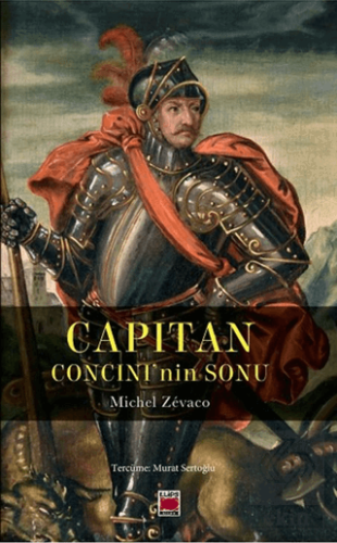 Capitan Concini'nin Sonu