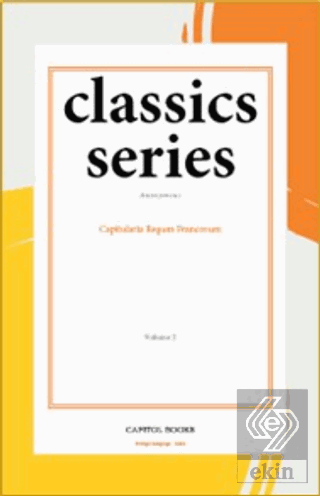 Capitularia Regum Francorum Volume 2