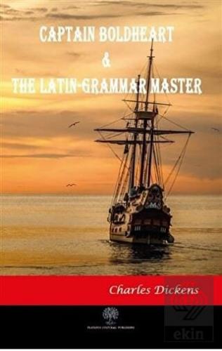 Captain Boldheart and The Latin-Grammar Master