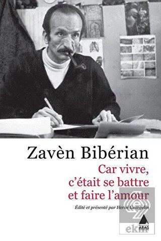 Car Vivre C'etait Se Battre Et Faire L'amour