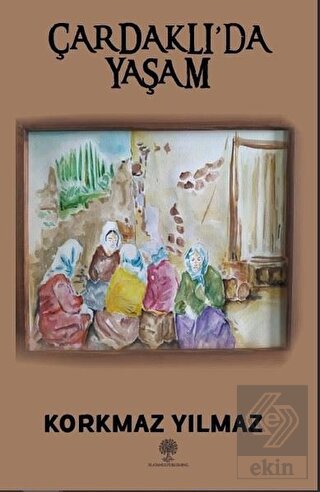 Çardaklı'da Yaşam