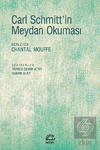 Carl Schmitt\'in Meydan Okuması