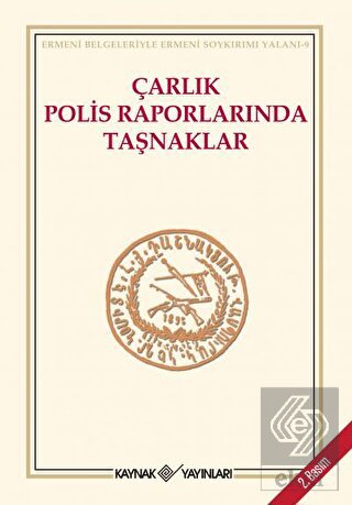 Çarlık Polis Raporlarında Taşnaklar