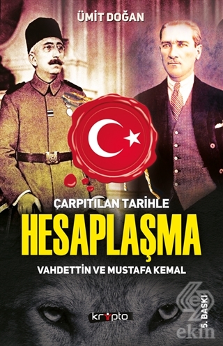 Çarpıtılan Tarihle Hesaplaşma