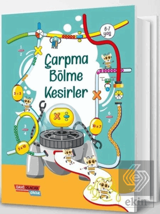 Çarpma Bölme Kesirler 6 - 7 Yaş