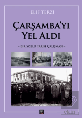 Çarşamba'yı Yel Aldı