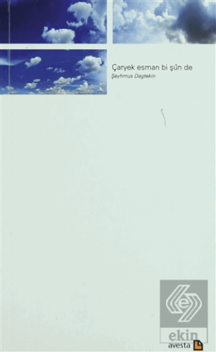 Çaryek Esman Bi Şun De