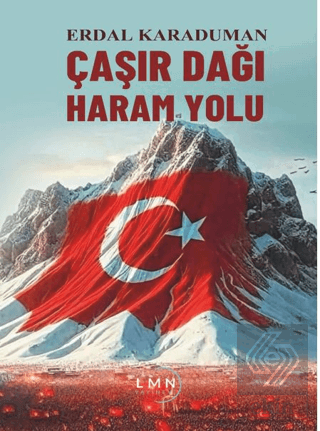 Çasır Dağı Haram Yolu