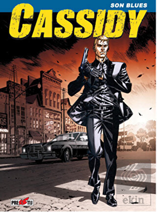 Cassidy Cilt 1: Son Blues