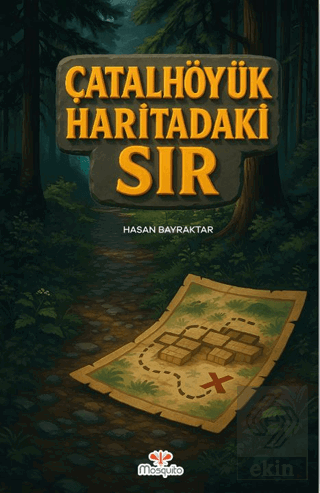 Çatalhöyük Haritadaki Sır