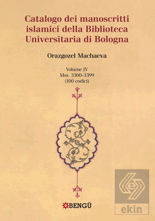 Catalogo Dei Manoscritti Islamici Della Biblioteca Universitaria Di Bo