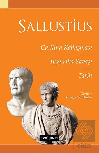 Catilina Kalkışması Ugurtha Savaşı Tarih