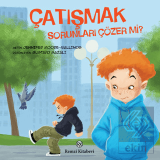 Çatışmak - Sorunları Çözer Mi?