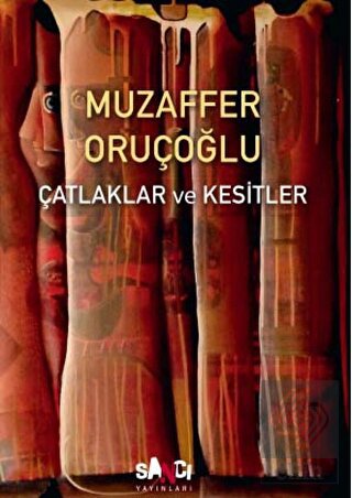 Çatlaklar ve Kesitler