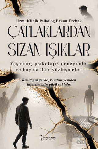 Çatlaklardan Sızan Işıklar