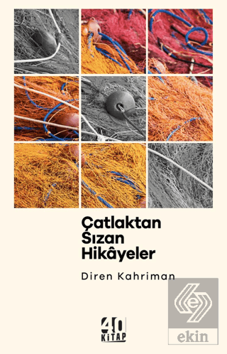 Çatlaktan Sızan Hikayeler