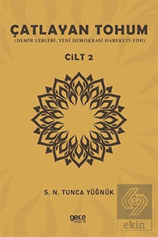 Çatlayan Tohum - Cilt 2