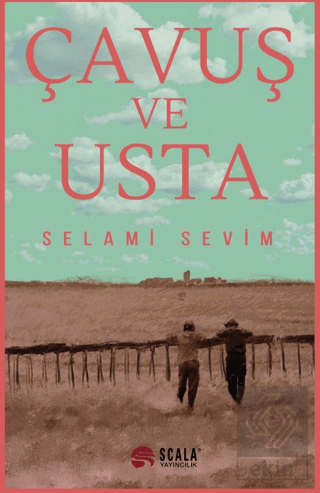 Çavuş ve Usta