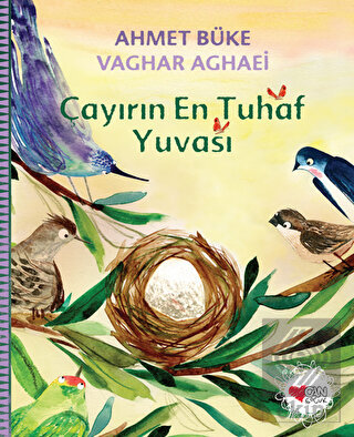 Çayırın En Tuhaf Yuvası