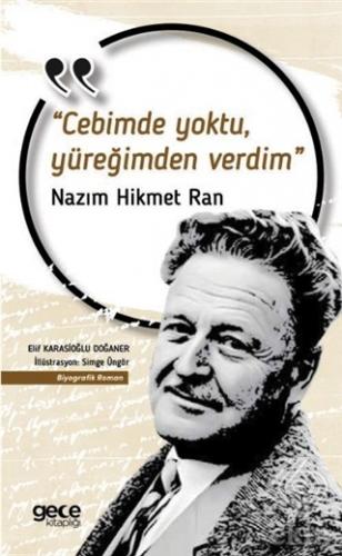 Cebimde Yoktu Yüreğimden Verdim