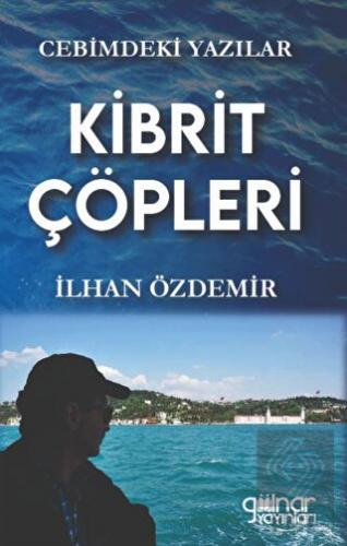 Cebimdeki Yazılar "Kibrit Çöpleri"