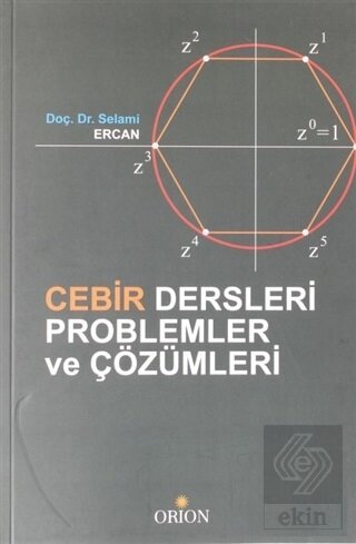 Cebir Dersleri Problemler ve Çözümleri