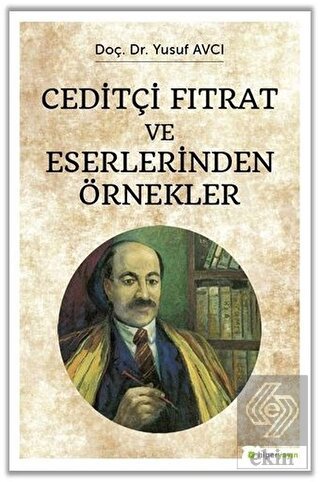 Ceditçi Fıtrat ve Eserlerinden Örnekler