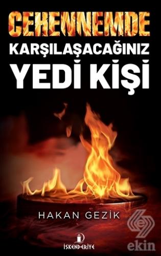 Cehennemde Karşılaşacağınız Yedi Kişi