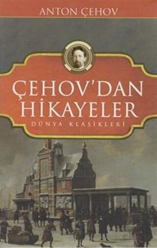 Çehov\'dan Hikayeler