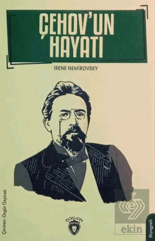 Çehovun Hayatı Biyografi