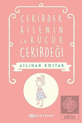 Çekirdek Ailenin En Küçük Çekirdeği