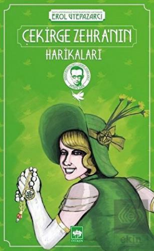 Çekirge Zehra\'nın Harikaları