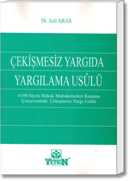 Çekişmesiz Yargıda Yargılama Usulü