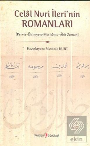 Celal Nuri İleri'nin Romanları