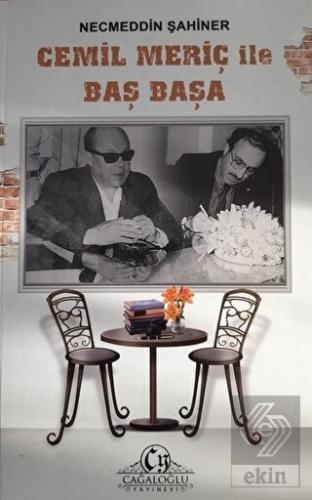 Cemil Meriç ile Baş Başa