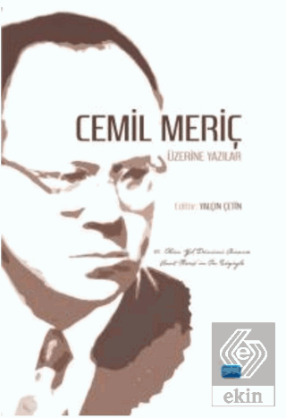 Cemil Meriç Üzerine Yazılar