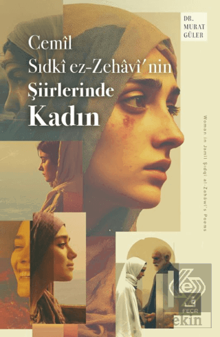Cemil Sıdki ez-Zehavi'nin Şiirlerinde Kadın