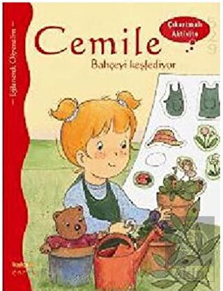 Cemile Bahçeyi Keşfediyor