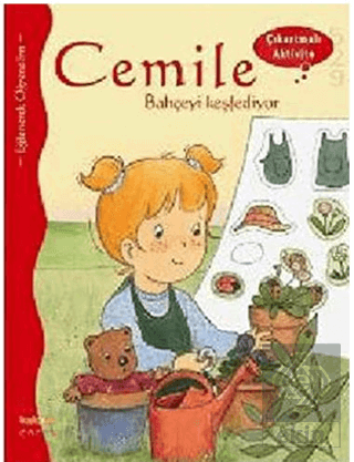 Cemile Bahçeyi Keşfediyor