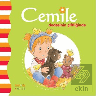 Cemile Dedesinin Çiftliğinde