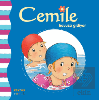 Cemile Havuza Gidiyor