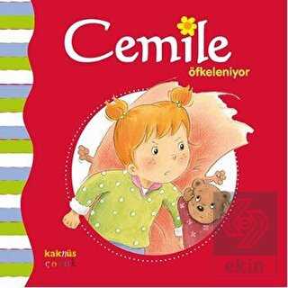 Cemile Öfkeleniyor