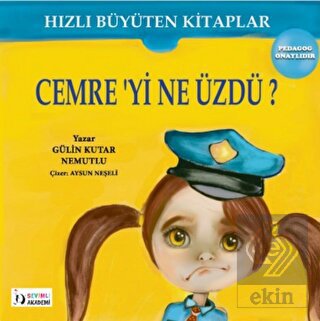 Cemreyi Ne Üzdü? - Hızlı Büyüten Kitaplar