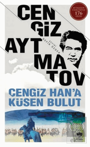 Cengiz Han\'a Küsen Bulut