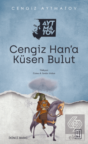 Cengiz Han'a Küsen Bulut