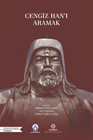 Cengiz Han'ı Aramak