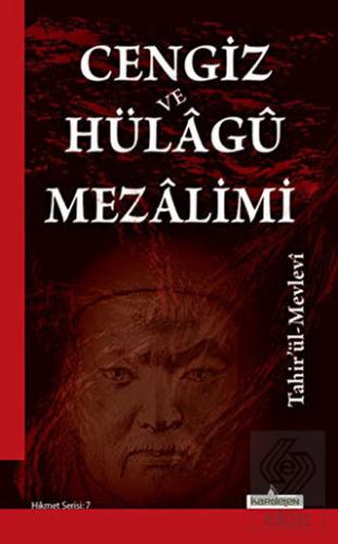Cengiz ve Hülagü Mezalimi